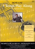 Highlights Vol. II for Trumpet in Bb and Organ